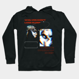 Wolf quote Hoodie